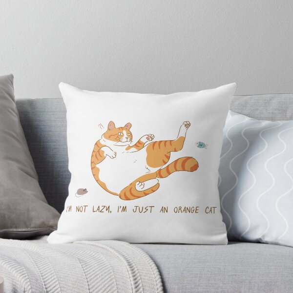 Item preview, Funny Lazy Orange Cat Quote designed and sold by Tungjai Wear.