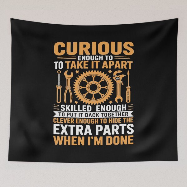 Item preview, Curious Enough To Take It Apart Car Auto Garage Mechanic  designed and sold by KotexTemu.