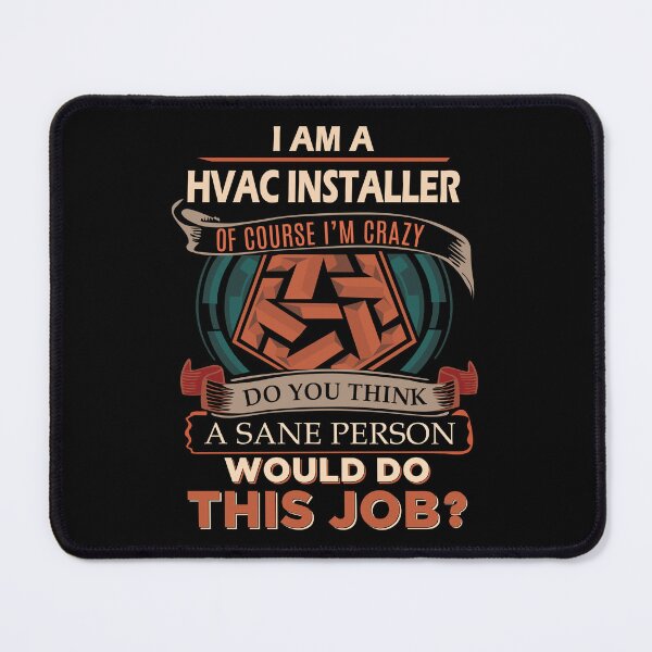 Item preview, Hvac Installer designed and sold by aswmhmlc71.