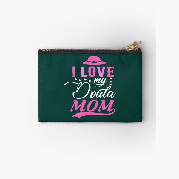 Item preview, I love My Doula Mom For Mother_s day designed and sold by ringeGeek.