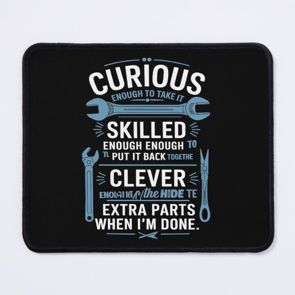 Item preview, Curious Enough To Take It Apart Car Auto Garage Mechanic Men1 designed and sold by KotexTemu.