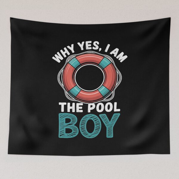 Item preview, Why Yes I Am The Pool Boy Funny Swimming Accessories  designed and sold by VerseFarm.