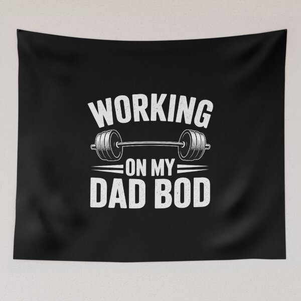 Item preview, Working on my Dad Bod Funny Workout and Gym Fathers Day  designed and sold by VerseFarm.