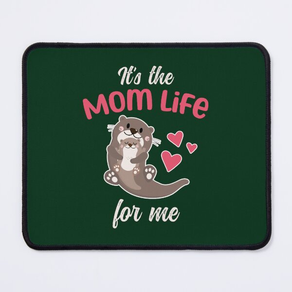 Item preview, Cute Mothers day It_s The Mom Life For Me designed and sold by ringeGeek.