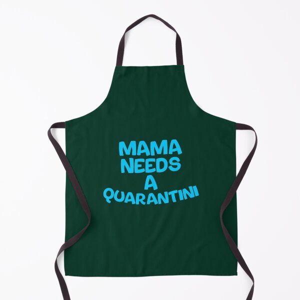 Item preview, funny gift for your mom, Mama Needs A Quarantini, Mothers Day designed and sold by ringeGeek.