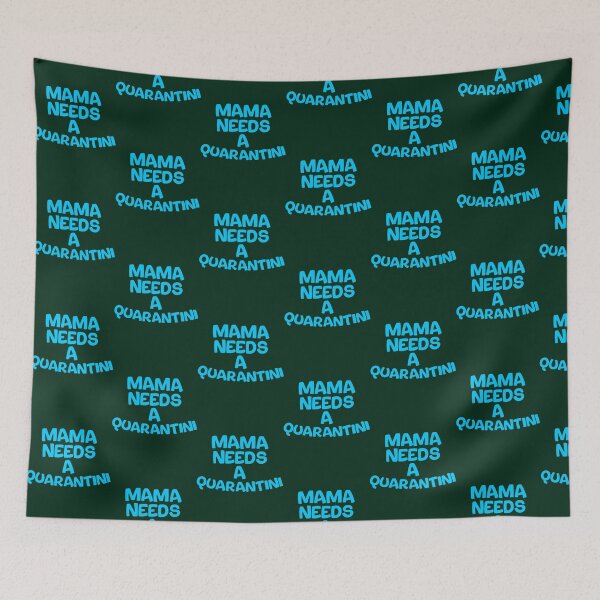 Item preview, funny gift for your mom, Mama Needs A Quarantini, Mothers Day designed and sold by ringeGeek.