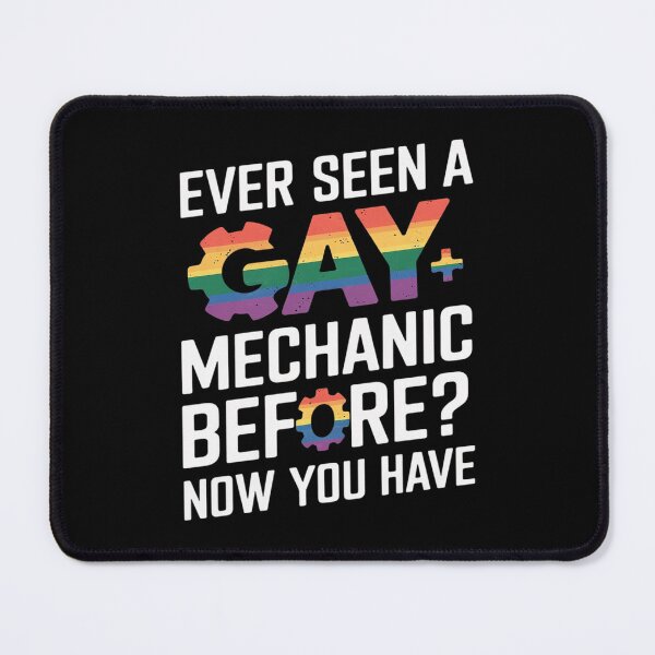 Item preview, Ever Seen a Gay Mechanic Before Pride Week LGBT designed and sold by KotexTemu.