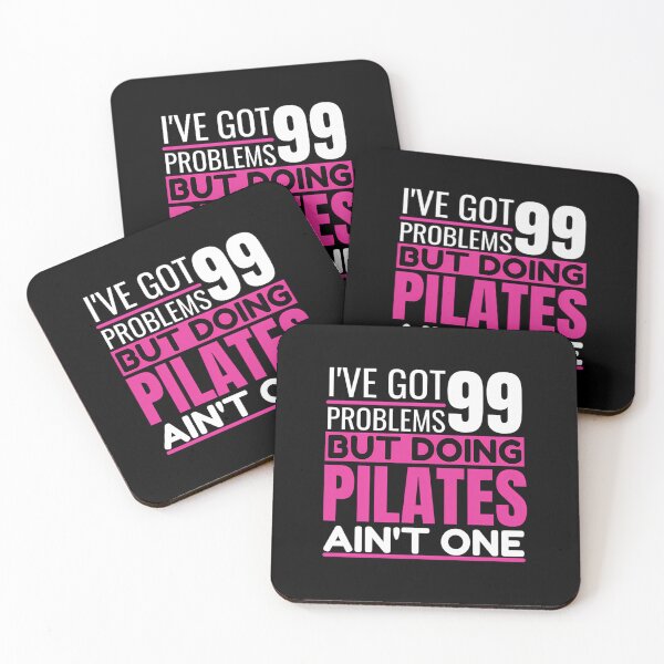 Item preview, I’ve Got 99 Problems But Doing Pilates Ain’t One designed and sold by isymqshfmdu46.