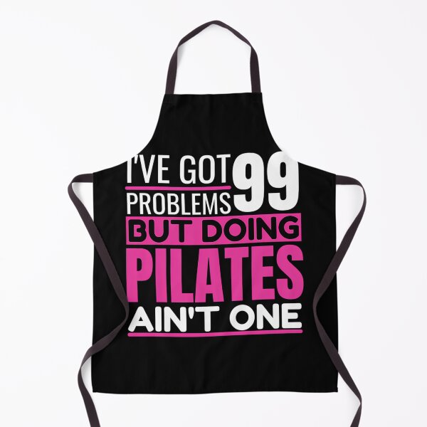 Item preview, I’ve Got 99 Problems But Doing Pilates Ain’t One designed and sold by isymqshfmdu46.