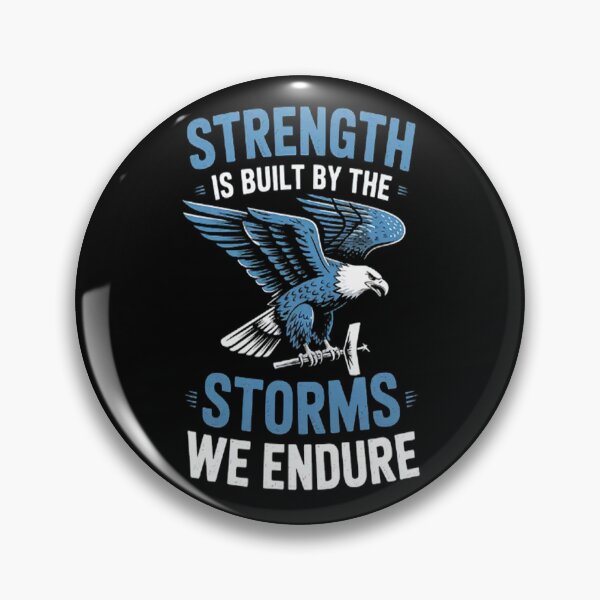 Item preview, Strength is built by the storms we endure designed and sold by mandiana.