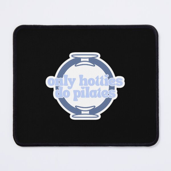 Item preview, Only Hotties Do Pilates designed and sold by isymqshfmdu46.