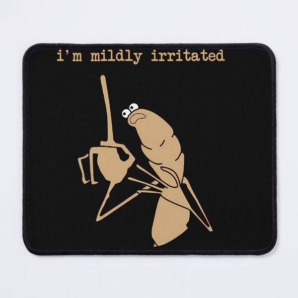 Item preview, I'M Mildly Irritated Funny Marcus The Worm designed and sold by IrinaVeradeLeal.