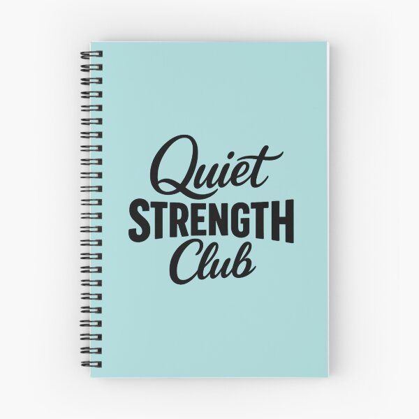 Item preview, Quiet Strength Club designed and sold by musthavewords.