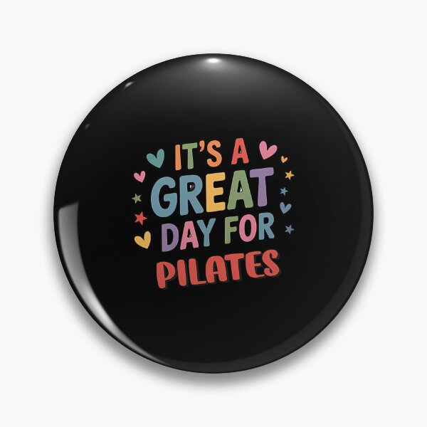 Item preview, It’s a Great Day for Pilates designed and sold by rnvjbojdr57.
