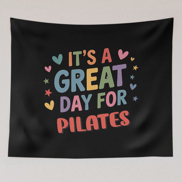 Item preview, It’s a Great Day for Pilates designed and sold by rnvjbojdr57.