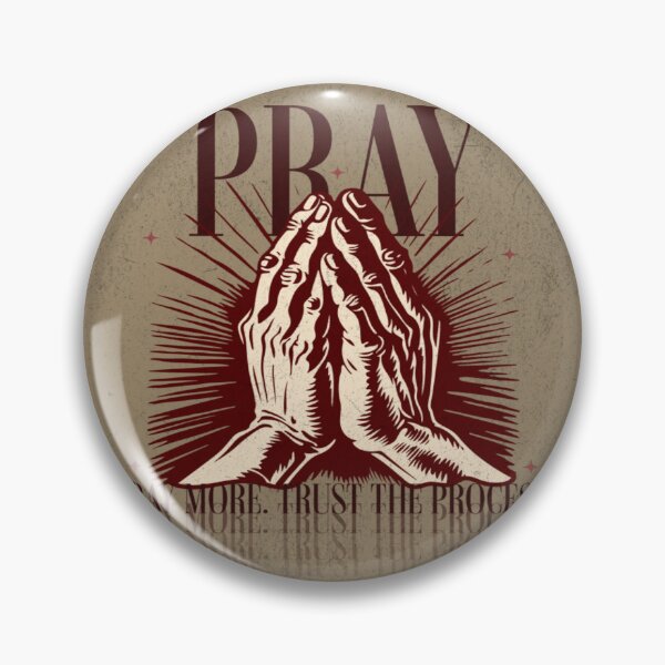 Item preview, PRAY. Trust the process. designed and sold by KILLIN-IT-.