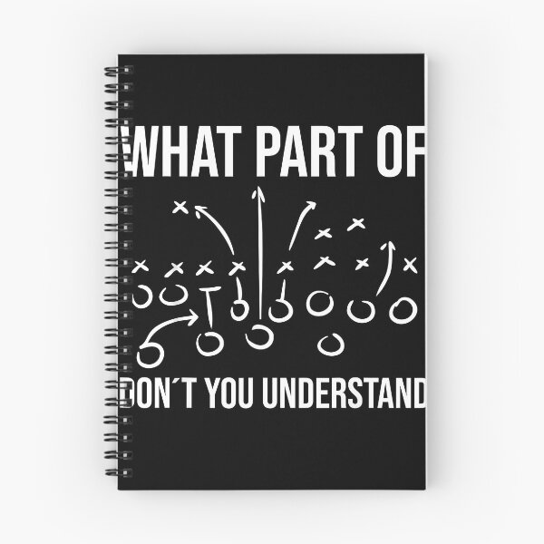 Item preview, What Part of Dont You Understand - Football Coach Player designed and sold by JohnBrightIdeas.