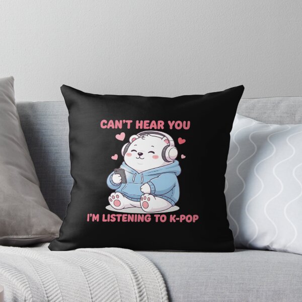 Item preview,  Can't Hear You I'm Listening To Kpop Cute Bear designed and sold by dudelinart.