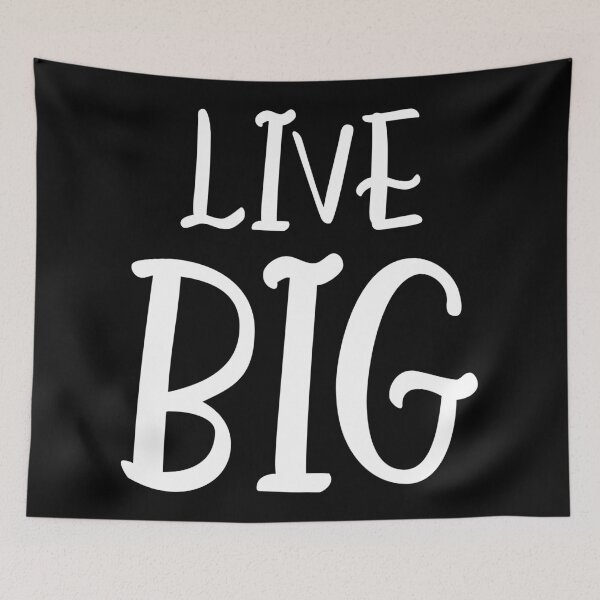 Item preview, Live Big designed and sold by redelbautista.