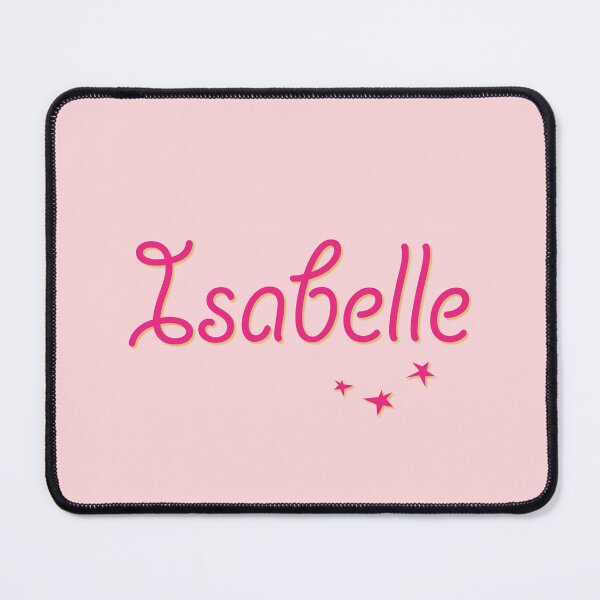 Item preview, My Name is Isabelle designed and sold by CharlottePlaceArt.