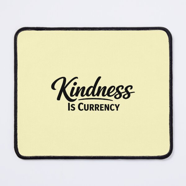 Item preview, Kindness Is Currency designed and sold by musthavewords.