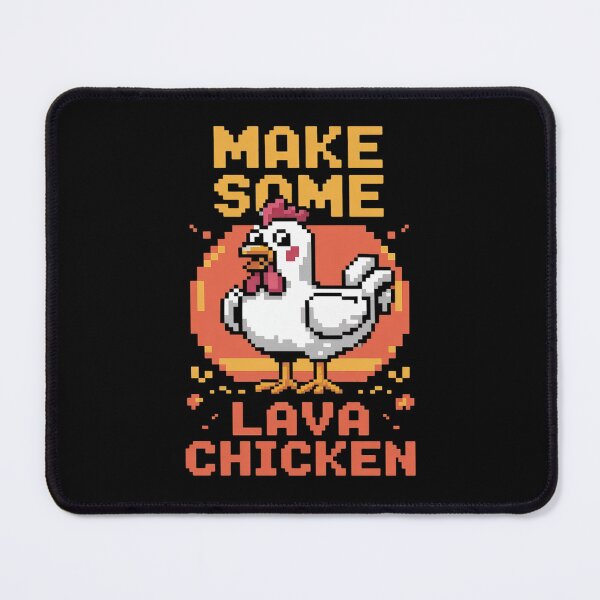 Item preview, Make some lava chicken designed and sold by MarryIsMonth.