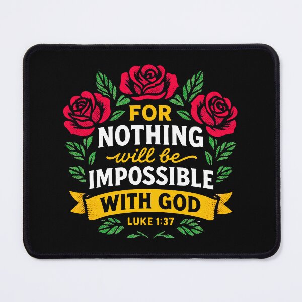Item preview, Luke 1:37 For Nothing Will Be Impossible With God designed and sold by plushism.