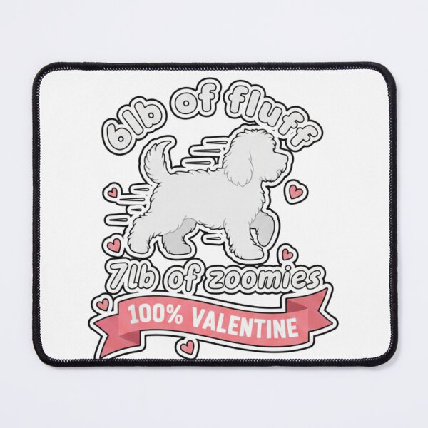 Item preview, 6lb of Fluff 7lb of Zoomies 100% Valentine Cockapoo designed and sold by RNTStudio.