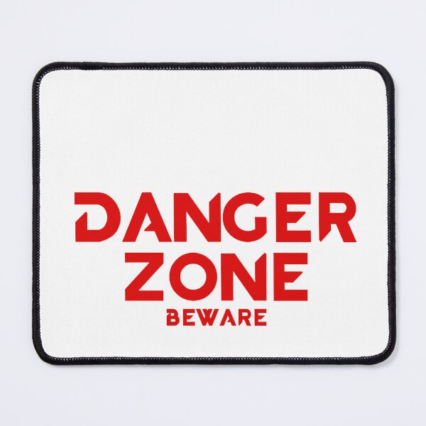 Item preview, Danger Zone ( Beware) designed and sold by OlivierStudio.
