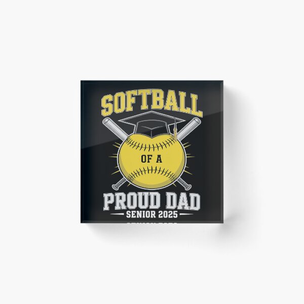 Item preview, Proud Dad Of A Softball Senior 2025 Graduate Softball  designed and sold by MarryIsMonth.