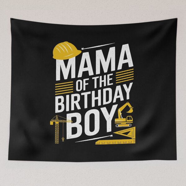 Item preview, Mama of the Birthday Boy Construction Worker Bday Party  designed and sold by MarkLeedsArt.