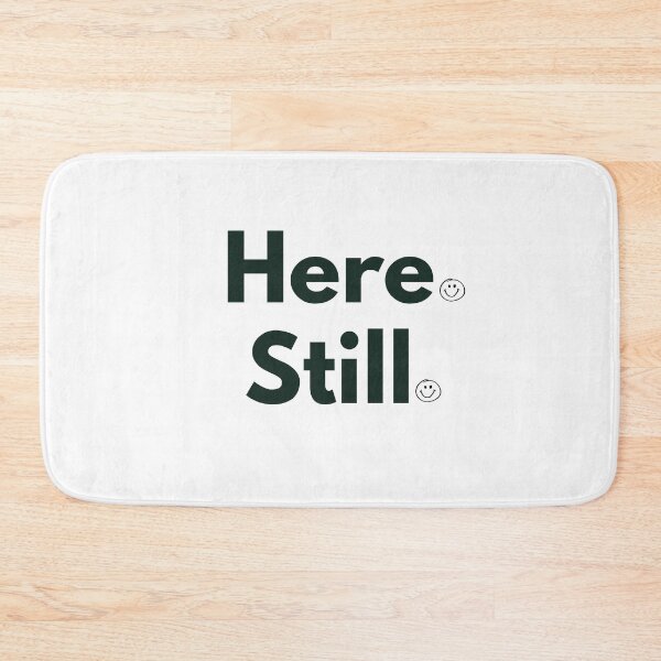 Item preview, Here. Still. designed and sold by QuietlyBecoming.