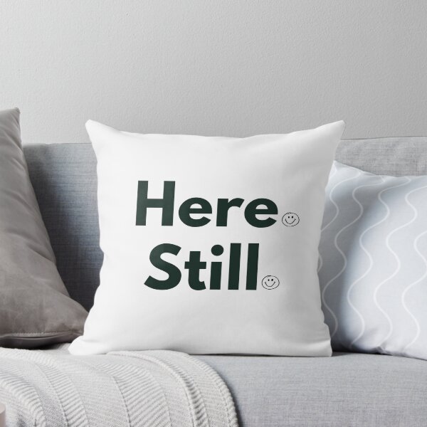 Item preview, Here. Still. designed and sold by QuietlyBecoming.