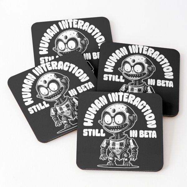 Item preview, Human Interaction Still In Beta - Funny & Cute Robot designed and sold by AnAzArt.