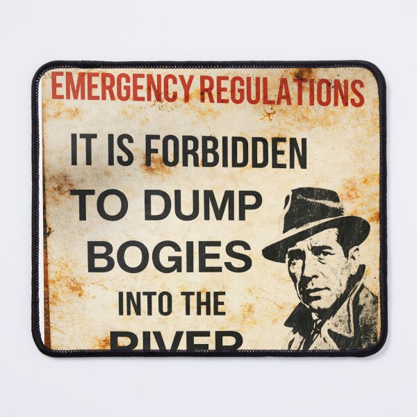 Item preview, Don't dump Bogart in the river designed and sold by halibutgoatramb.