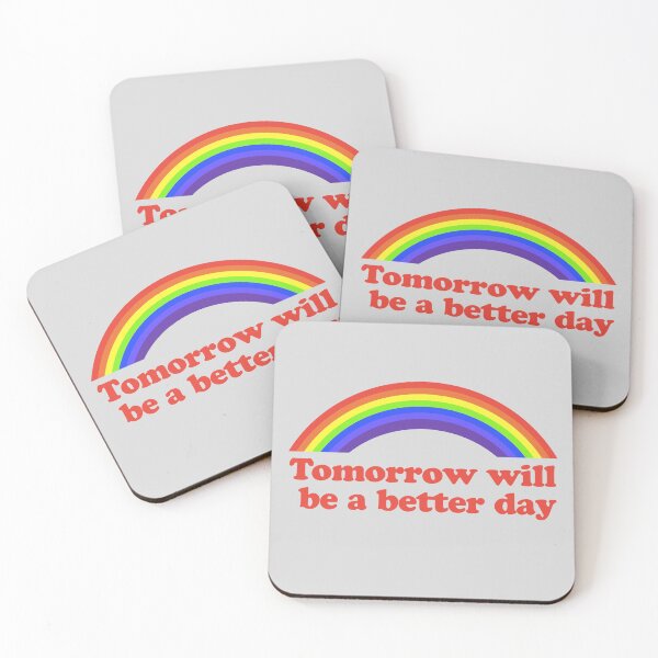 Item preview, Tomorrow Will Be Better Day | Rainbow Quote designed and sold by WAMTEES.