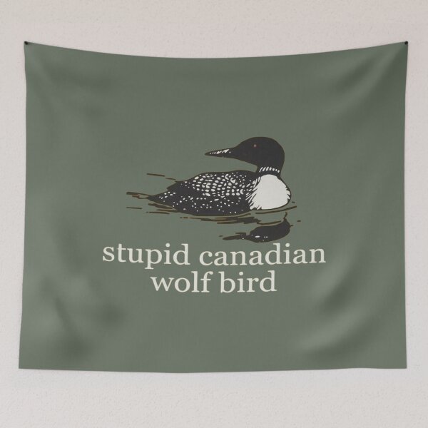 Item preview, Stupid Canadian Wolf Bird, Loon Lover, Canadian Wildlife - Heated Rivalry  designed and sold by rexedmee8.