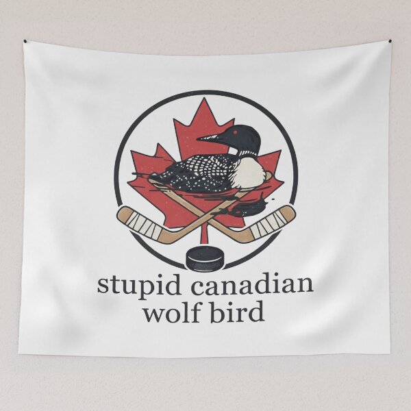 Item preview, Stupid Canadian Wolf Bird, Loon Lover, Canadian Wildlife - Heated Rivalry  designed and sold by rexedmee8.