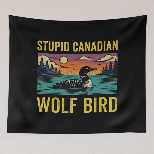 Item preview, Stupid Canadian Wolf Bird, Loon Lover, Canadian Wildlife - Heated Rivalry  designed and sold by rexedmee8.