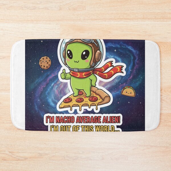 Item preview, Nacho Average Cute Alien  designed and sold by JustSketchs.