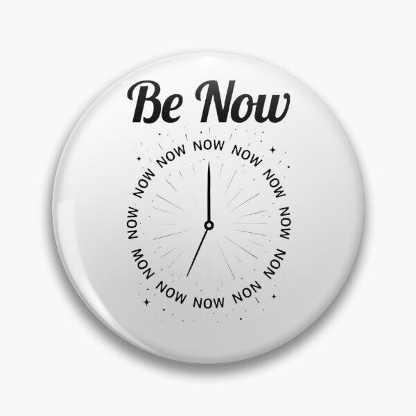 Item preview, "Be Now" – Embrace the Present Moment designed and sold by volg347.