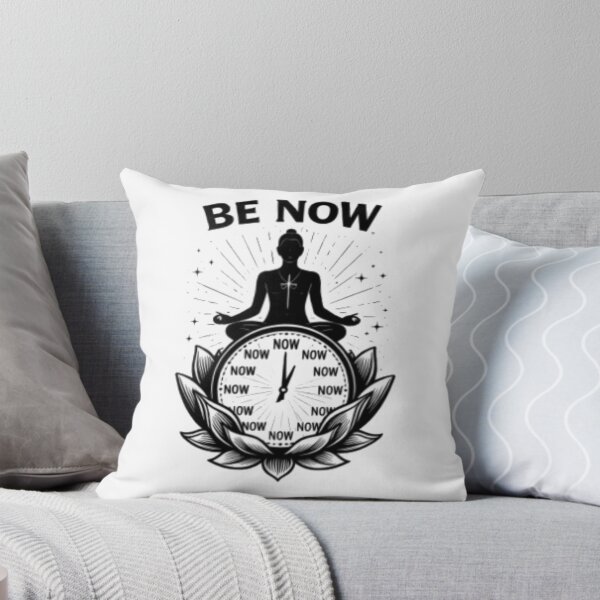 Item preview, "Be Now" – Embrace the Present Moment designed and sold by volg347.