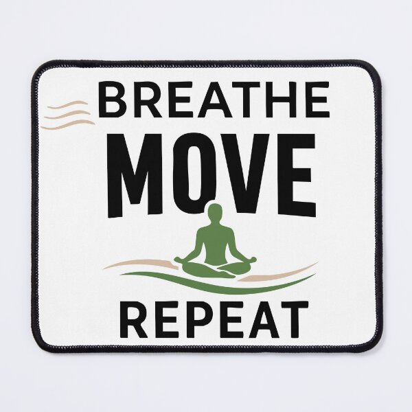 Item preview, Breathe Move Repeat Yoga Minimalist Aesthetic Text designed and sold by InkSpireSport.