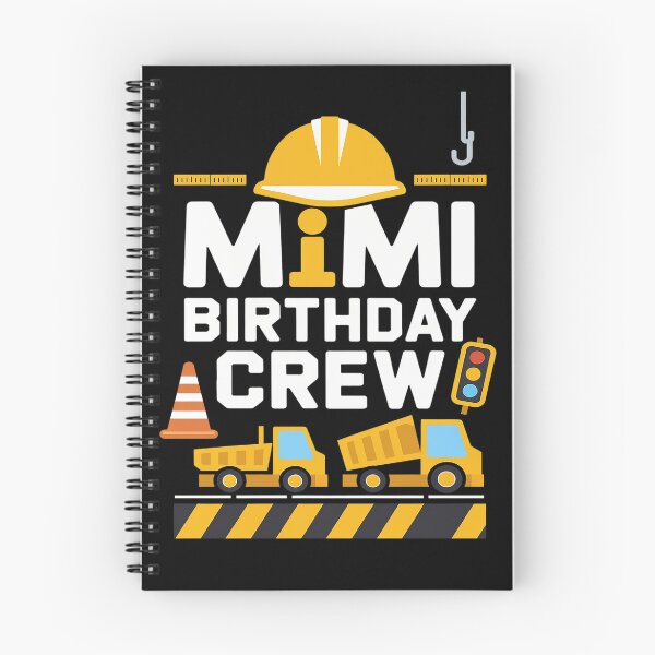 Item preview, Mimi Birthday Crew Construction Excavator Party Family  designed and sold by MarkLeedsArt.