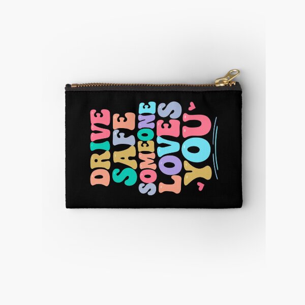 Item preview, Drive safe someone loves you designed and sold by HandicraftArt.