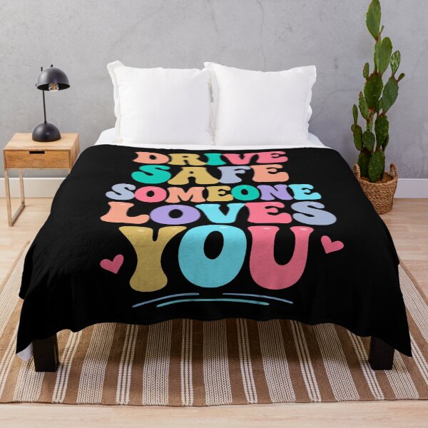 Item preview, Drive safe someone loves you designed and sold by HandicraftArt.