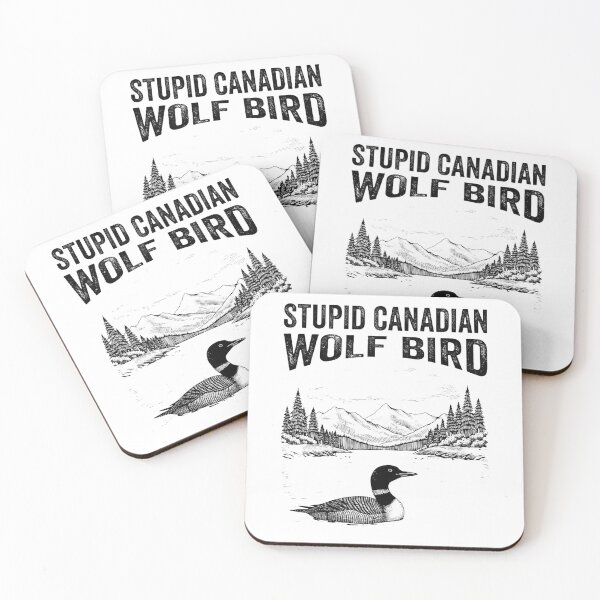 Item preview, Stupid Canadian Wolf Bird, Loon Lover, Canadian Wildlife - Heated Rivalry  designed and sold by rexedmee8.
