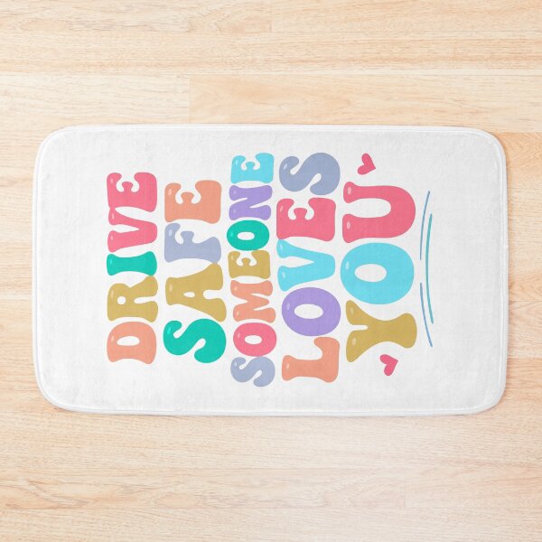 Item preview, Drive safe someone loves you designed and sold by HandicraftArt.