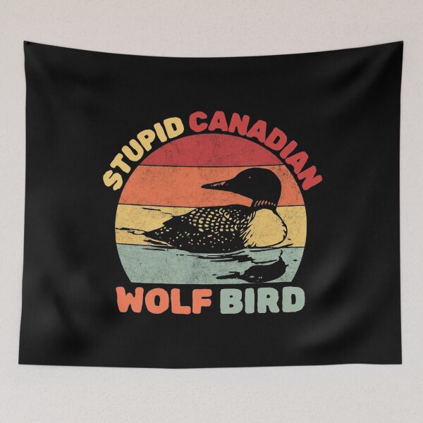 Item preview, Stupid Canadian Wolf Bird, Loon Lover, Canadian Wildlife - Heated Rivalry  designed and sold by rexedmee8.
