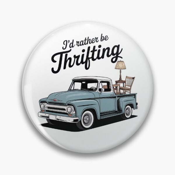 Item preview, Id Rather Be Thrifting Vintage Pickup Truck Thrift Lover Art designed and sold by Maniutek.
